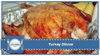 Easy delicious dinner recipes - turkey