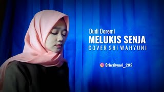 MELUKIS SENJA - Budi Doremi ( COVER SRI WAHYUNI) REGGAE SKA