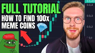 How To Find MEME Coins With *HUGE* 100x Potential Early FULL Beginners Guide 2023!