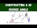 Constructing a 30 Degree Angle