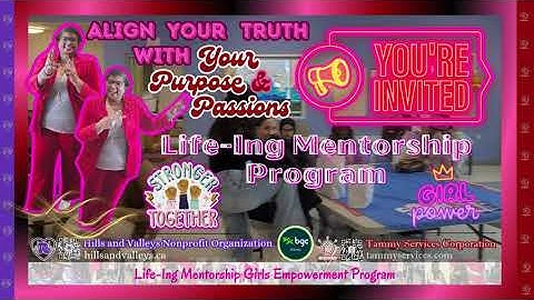 Invitation to Life-Ing Mentorship Program | Tammy Services Corporation | For Girls 13-18 years