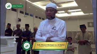 Imam Tarawih |  Al - Fatihah & Surah Al - Hajj ayat 73 - 78  | KH. Koirul Muttaqin | Baitusyaakiriin