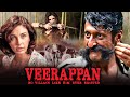 Veerappan Full Movie | New Hindi Action Movie | Story of Veerappan | Sandeep Bharadwaj | Lisa Ray