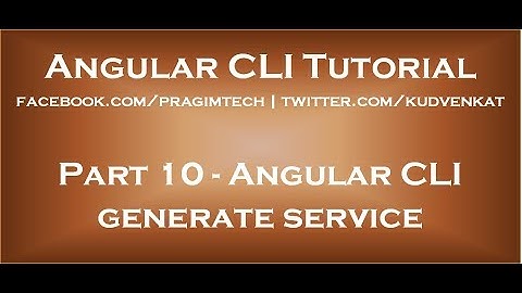 Angular cli generate service