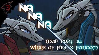 「NA NA NA」WoF Crossover MAP - Part 24『Devil May Cry x Wings of Fire』