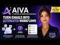 AIVA: The AI That Turns Emails Into Automated Workflows