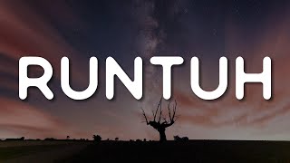 Runtuh, Penjaga Hati, Jiwa Yang Bersedih (Lirik) - Feby Putri, Nadhif Basalamah, Ghea Indrawari