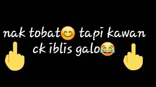 Story wa.. Teman gila😂