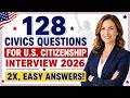 💬 Practice the 128 Civics Questions for U.S. Citizenship 2026 - Easy Interview Prep