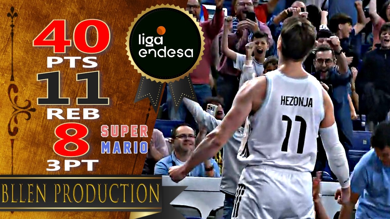 "Super Mario" Mario Hezonja - Career-High 40 Points Highlights｜Real Madrid vs UCAM Murcia｜2026.05.03