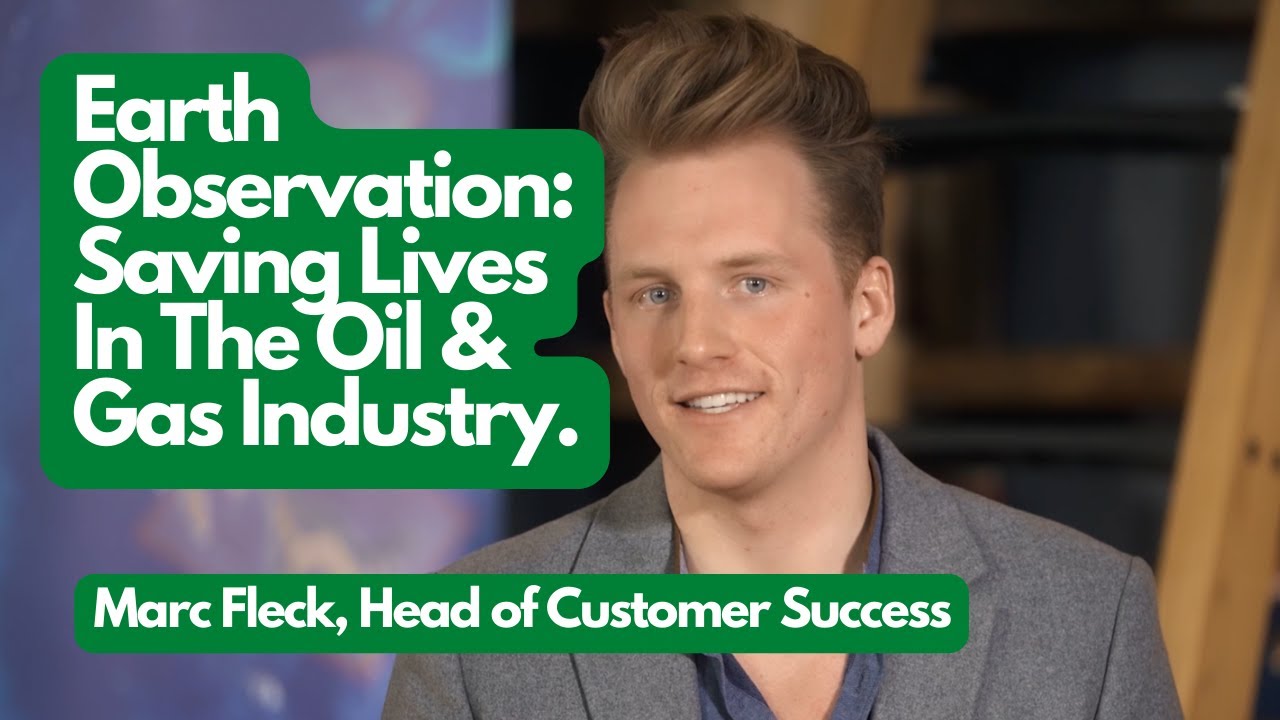 Earth Observation For Oil and Gas - Saving Lives