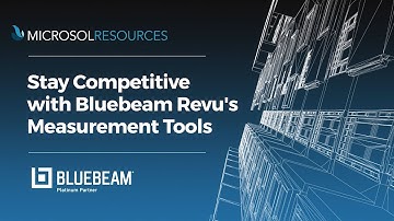 Stay Competitive with Bluebeam Revu
