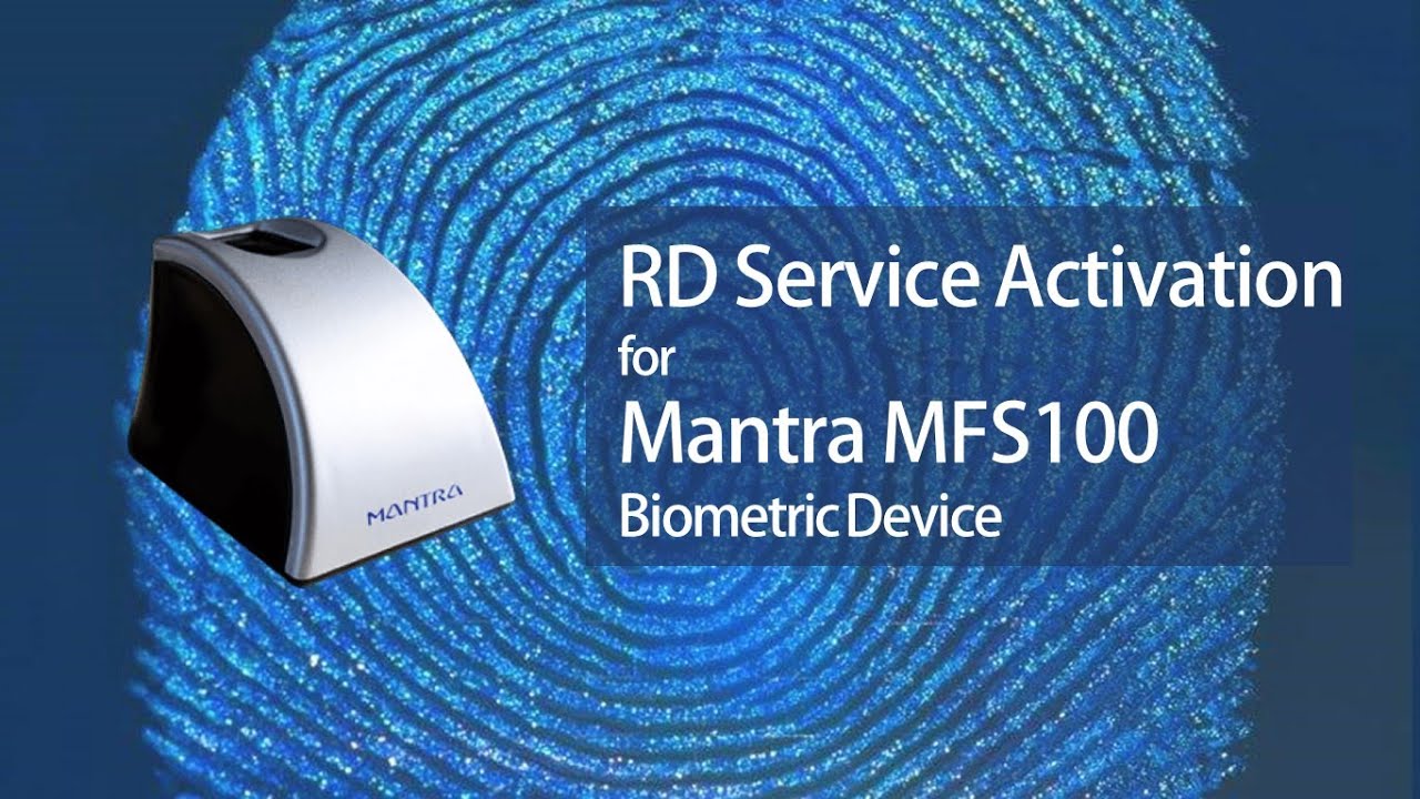Activate RD Service on Mantra MFS100 Biometric Device – Titanium Links ...
