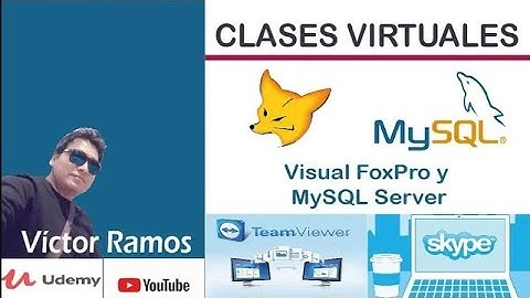 📌 CLASES VIRTUALES 2024 - LENGUAJE DE PROGRAMACIÓN VISUAL FOXPRO Y MYSQL SERVER
