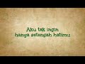 Dadali Setengah Hatimu Official Lyric Video