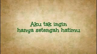 Dadali - Setengah Hatimu (Official Lyric Video)