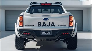 All-New 2025 Subaru Baja Revealed – Full Details & First Look!
