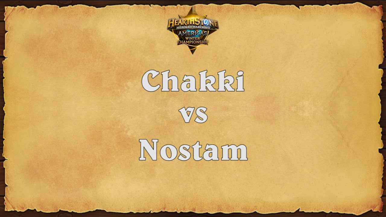Chakki vs. Nostam - Americas Winter Championship - Match 1