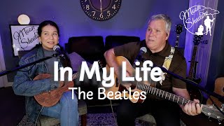 In My Life - The Beatles (Cover by Moonshadow)