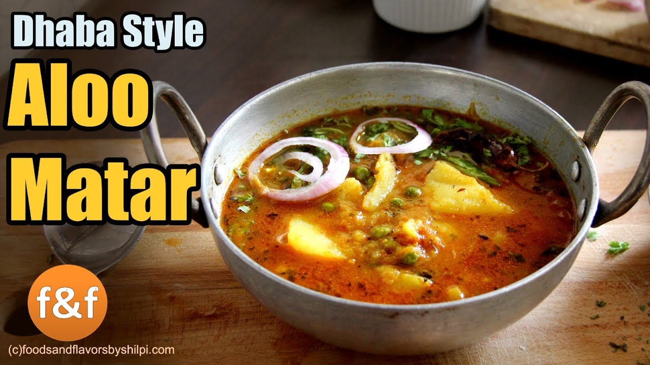 Aloo Matar :- How To Make Perfect Aloo Matar Ki Sabzi At Home?