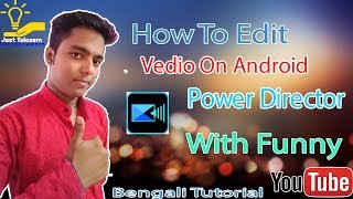 Android video editing: cyberlink powerdirector full tutorial on
