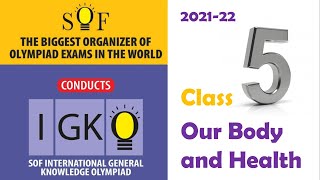 IGKO International General Knowledge Olympiad Class 5 | Our Body and Health