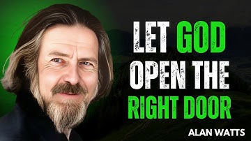 God is in Control – Trust His Timing || Alan Watts Motivational Speech