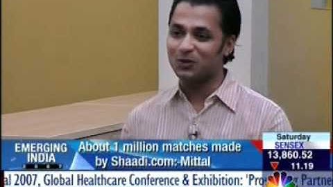 Shaadi.com on CNBC TV 18  (2007)