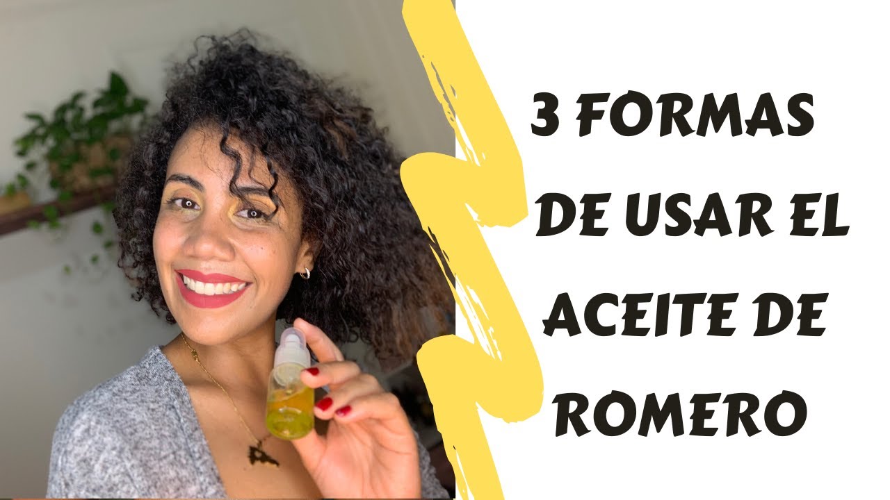 3 FORMAS DE USAR EL ACEITE DE ROMERO PARA EL CRECIMIENTO DEL CABELLO ...