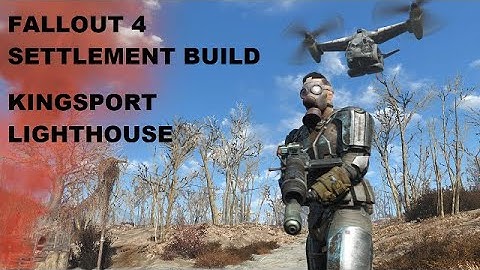 Fallout 4 Settlement Build - Kingsport Lighthouse (No Mods)
