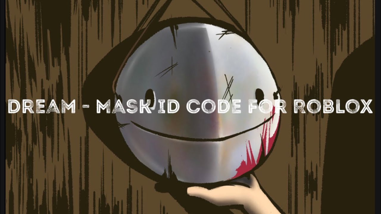 Dream Mask Id Code For Roblox Dream Mask Youtube - mask off id code roblox