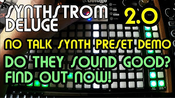 No Talk Synth Preset Demo (2.0) // Synthstrom Deluge Demo
