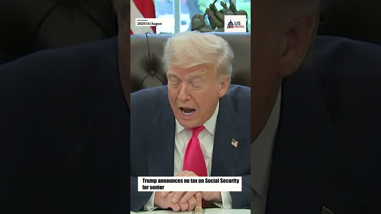 Trump announces no tax on Social Security for seniors 