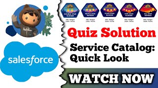Service Catalog: Quick Look | Salesforce Trailhead | Get to Know Service Catalog