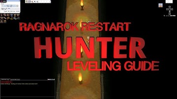 Ragnarok Restart Hunter Leveling Guide for Newbies
