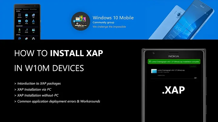 How to Install XAP in W10M (With & Without-PC)