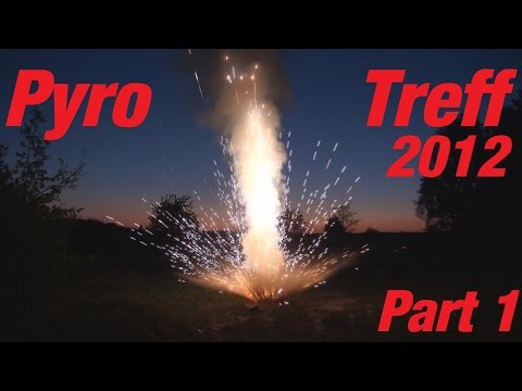 Feuerwerk zünden beim Pyrotreffen 2012 - Part 1 [Full HD]
