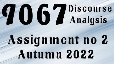 AIOU Code 9067 Solved Assignment No.2 Autumn 2022 #aiou #aiousolveassignments
