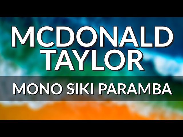 MONO SIKI PARAMBA - McDONALD TAYLOR (PNG Music 2020)