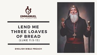 ETS (English) | 21.02.2021 Lend Me Three Loaves of Bread (Luke 11:5-13 cont.) - Part 2