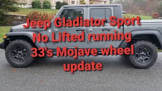 Jeep Gladiator Sport No Lifted running 33's Mojave wheels update