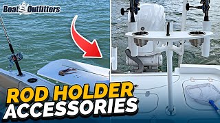 Rod Holder Accessories: Innovative Solutions for Fishing & Cruising by Boat Outfitters 1,604 views 1 year ago 4 minutes, 27 seconds