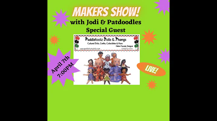 The Makers Show with Debra Pounds of Paddlefootz D...