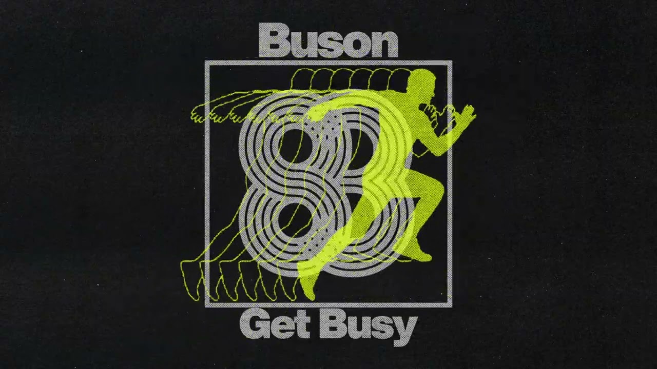 Buson - Get Busy