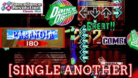 【DDR 1st】 PARANOiA / 180 [SINGLE ANOTHER] [Classic Mini]