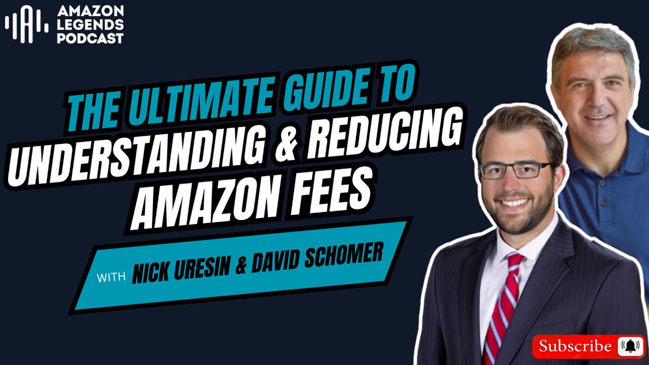 The Ultimate Guide to Understanding and Reducing Amazon Fees