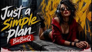 Just a simple plan - BieBieQ