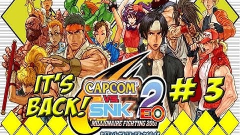 Capcom Classics: Capcom vs SNK 2! Part 3 - YoVideogames