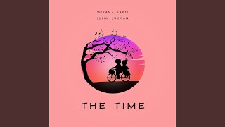 The Time (feat. Julia Lukman)