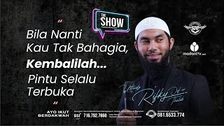 Download Lagu THE SHOW - BILA NANTI KAU TAK BAHAGIA KEMBALILAH, PINTU SELALU TERBUKA | USTADZ RIFKY JA'FAR THALIB Download Lagu THE SHOW - BILA NANTI KAU TAK BAHAGIA KEMBALILAH, PINTU SELALU TERBUKA | USTADZ RIFKY JA'FAR THALIB